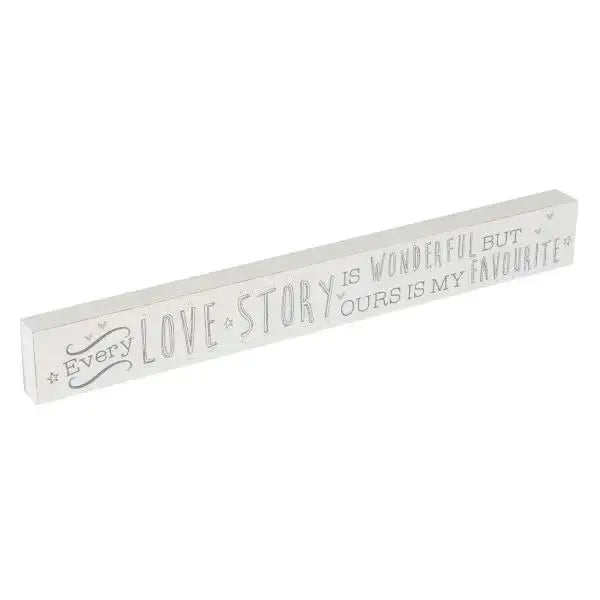 Love Life - Mdf Plaque - Every Love Story Is-