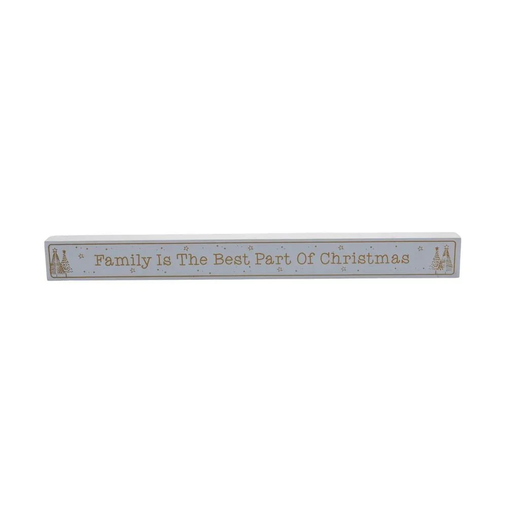 Family Is The Best Part of Christmas Plaque