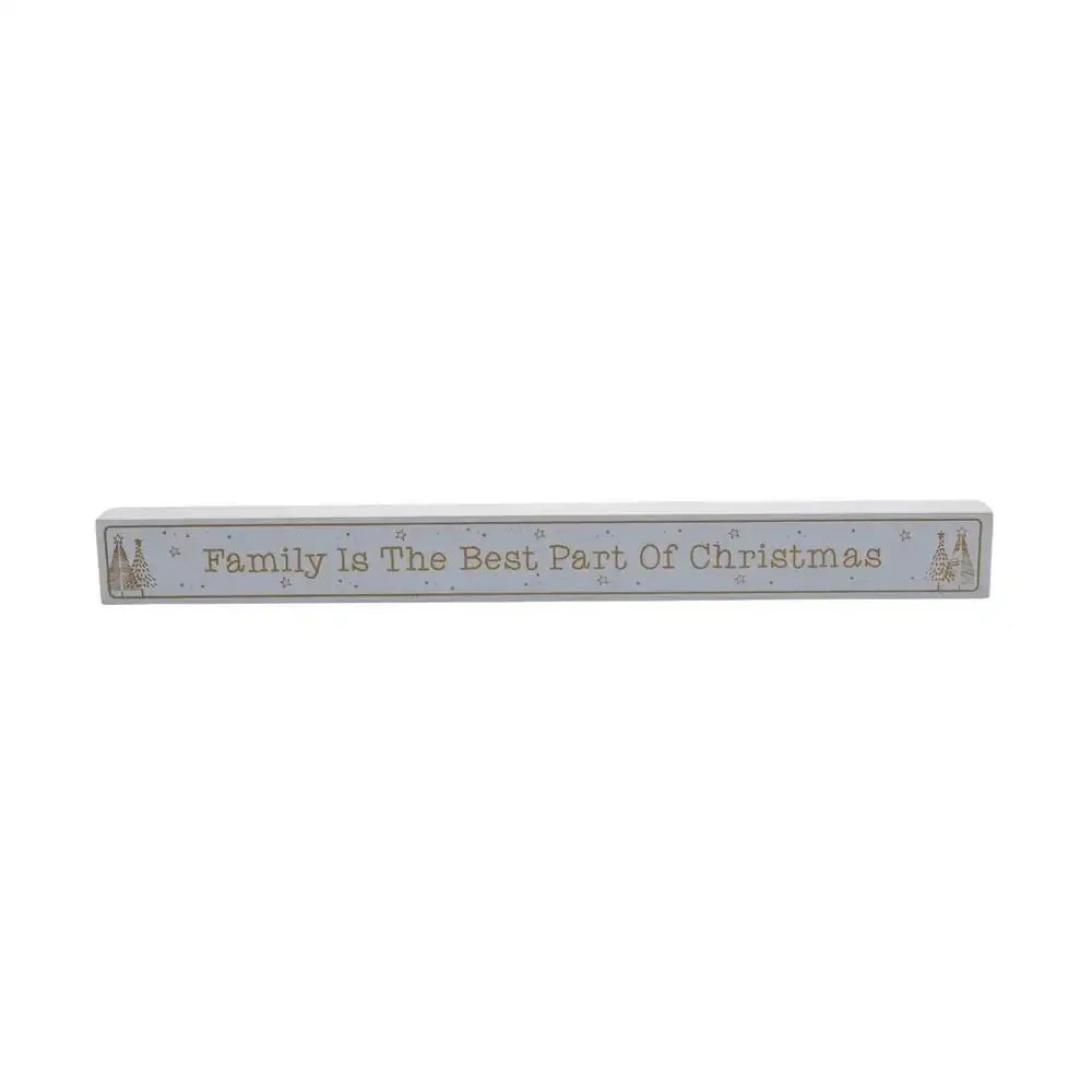 Family Is The Best Part of Christmas Plaque