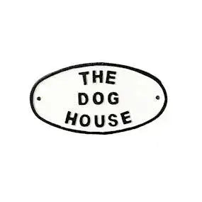 The Dog House Sign