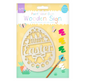 Easter Paint Your Own Wooden Sign