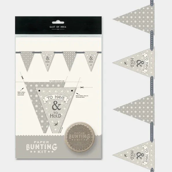 To Have &amp; To Hold Bunting